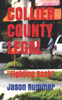 Collier County Legal: Fighting Back