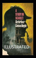 A Study in Scarlet Illustrated