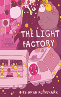 The Light Factory: (1 The Cellular Saga)
