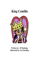 King Camilla: (1 The King Camilla)