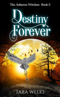 Destiny Forever