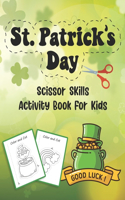 St. Patrick's Day Scissor Skills Activity Book For Kids