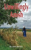 Unwillingly Amish