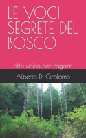 Le Voci Segrete del Bosco