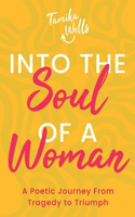 Into the Soul of a Woman