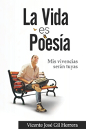 Vida Es Poesía