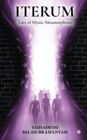 Iterum: Tales of Mystic Metamorphoses