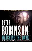 Watching the Dark: An Inspector Banks Novel(20 Inspector Banks Novels)