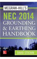 McGraw-Hill's NEC 2014 Grounding and Earthing Handbook
