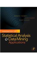 Handbook of Statistical Analysis and Data Mining Application