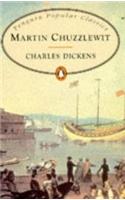 Martin Chuzzlewit: (Penguin Popular Classics)