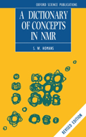 A Dictionary of Concepts in NMR