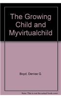The The Growing Child and Myvirtualchild Growing Child and Myvirtualchild