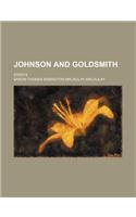 Johnson and Goldsmith; Essays