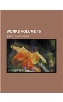 Works (Volume 10)