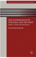 The Governance of Policing and Security