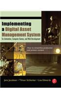 Implementing a Digital Asset Management System