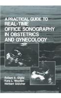 Practical Guide to Real-Time Office Sonography in Obstetrics and Gynecology