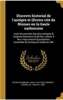 Discovrs historial de l'antiqve et illvstre cité de Nismes en la Gaule narbonoise