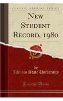 New Student Record, 1980 (Classic Reprint)