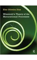 Winnicott's Theory of the Maturational Processes