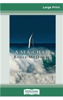 A Sea-chase (16pt Large Print Edition)
