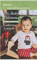 His Baby Dilemma (Shores of Indian Lake)