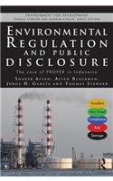 Environmental Regulation and Public Disclosure