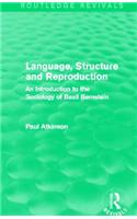 Language, Structure and Reproduction (Routledge Revivals)