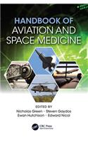 Handbook of Aviation and Space Medicine