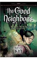 Good Neighbors: #1 Kin: (1.3 Good Neighbors)
