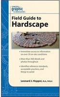 Graphic Standards Field Guide to Hardscape