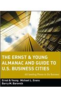 Ernst & Young Almanac and Guide to U.S. Business Cities