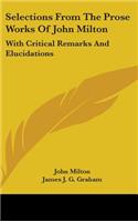 Selections From The Prose Works Of John Milton