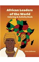 African Leaders of the World Coloring & Activity Book