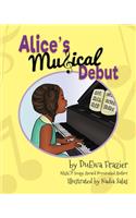 Alice's Musical Debut