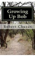 Growing Up Bob