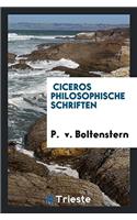 Ciceros Philosophische Schriften