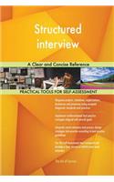 Structured interview A Clear and Concise Reference