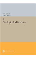 A Geological Miscellany