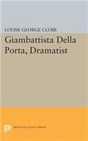 Giambattista Della Porta, Dramatist