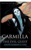 Carmilla / The Evil Guest