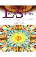 Living Stones: Your Journey into Habitation with the Living God