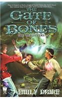 The Gate of Bones: The Magickers #4(4 The Magickers)