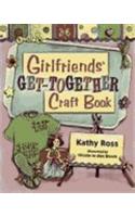 Girlfriends' Get-Together Craft Book