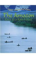 Amazon: River in a Rain Forest