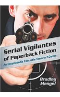 Serial Vigilantes of Paperback Fiction