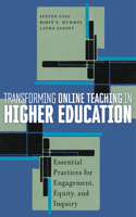 Transforming Online Teaching in Higher Education