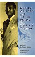 Harlem Gallery and Other Poems of Melvin B.Tolson