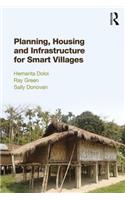 Planning, Housing and Infrastructure for Smart Villages